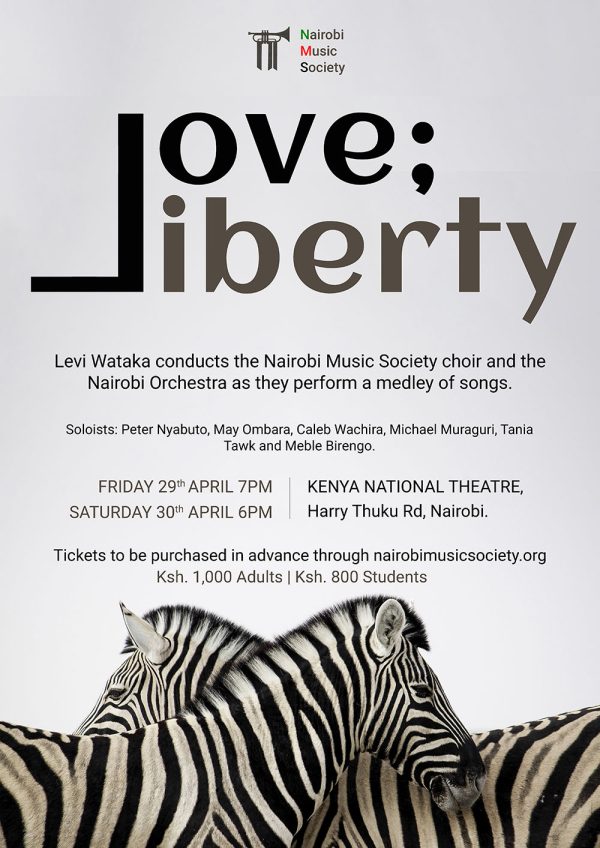 Nairobi Music Society Concert Love Liberty April